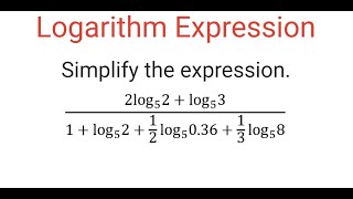 Simplify LOGARITHM Expression In The Form Of Fraction