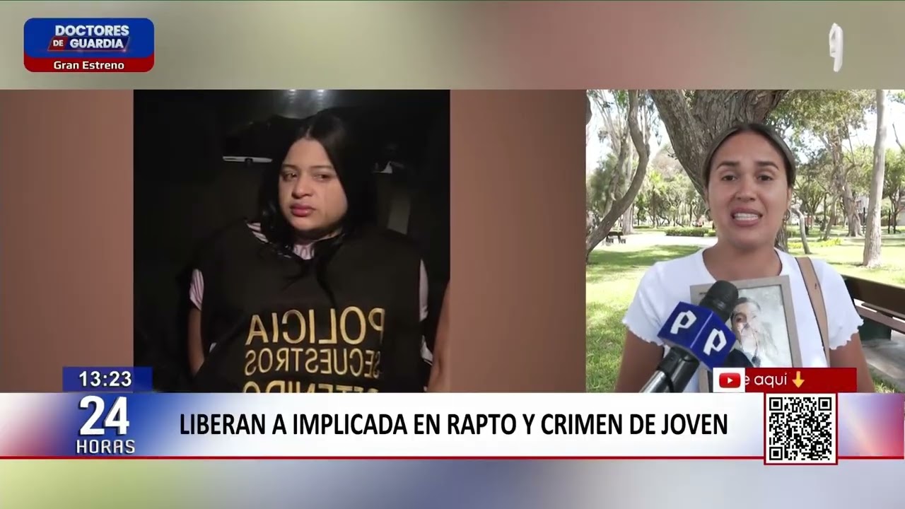 24Horas | Liberan a implicada en rapto y crimen de joven