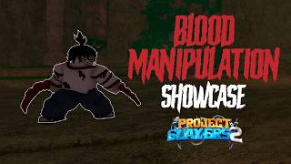 Blood Manipulation showcase + Gyutaro spawn location screenshot 3