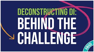 Deconstructing DI - Episode 1: Behind the Challenge