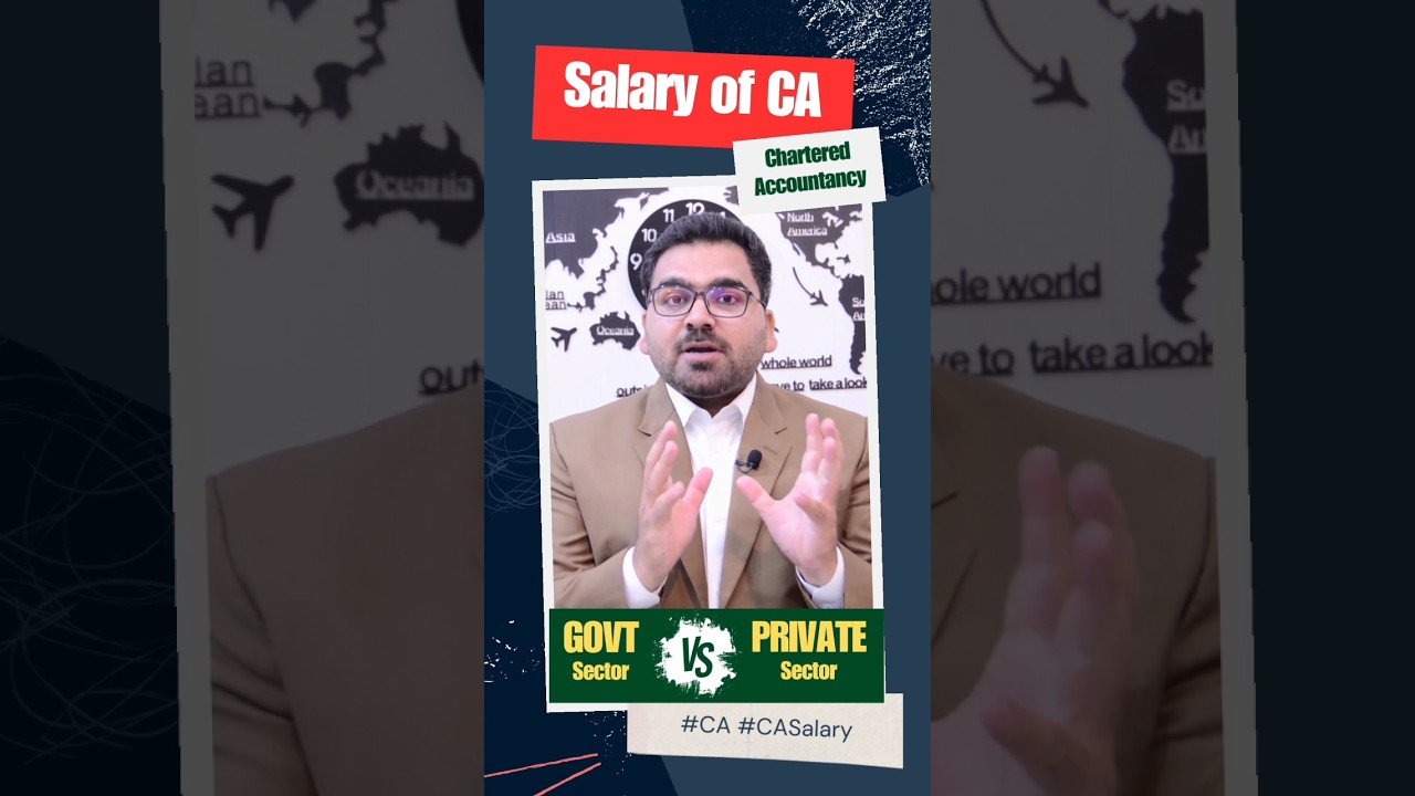 CA Salary | Govt Sector VS Private Sector 