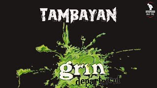 Grin Department | Tambayan (HQ Karaoke)