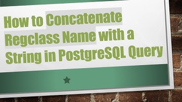 How to Concatenate Regclass Name with a String in PostgreSQL Query