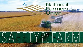 NFU Safety on the Farm: Behavior Hazards & Child Safety