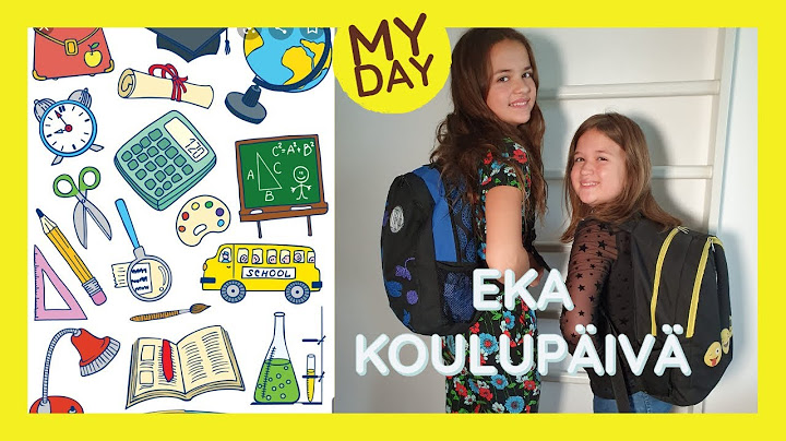 MY DAY: EKA KOULUPÄIVÄ kesän jälkeen