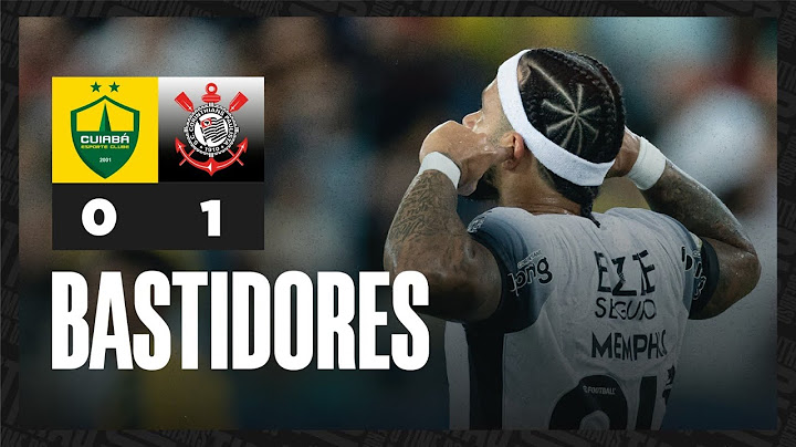 BASTIDORES | Cuiabá 0 x 1 Corinthians | Brasileirão 2024