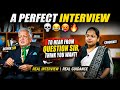 UPSC Mock Interview by Deepak Sir | A Perfect Interview 🔥 | IAS Personality Test🔥