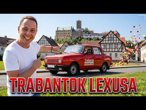 Wartburg a Trabantok Lexusa!