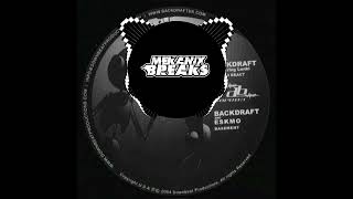 BACKDRAFT AND ESKMO - BASEMENT