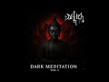 Dilieh - Infernum (Dark Meditation Vol. I)