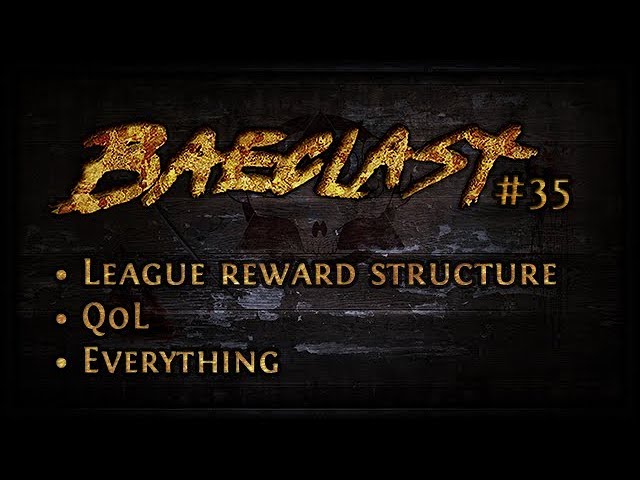 Baeclast #35 Betrayal Reward Structure