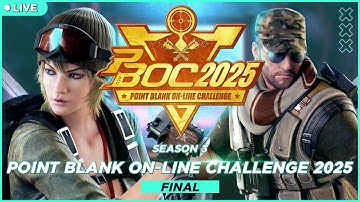LIVE : Point Blank On-line Challenge 2025 Season 3 - GRAND FINAL