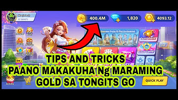 PAANO MAKAKUHA NG MARAMING GOLD COINS SA TONGITS GO TIPS AND TRICKS 2023