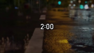 2 Minute Timer with Rain Sounds - Countdown Timer