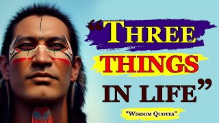 Famous There are only three things in life that are worth taking care of... Great Life Quotes Net Worth