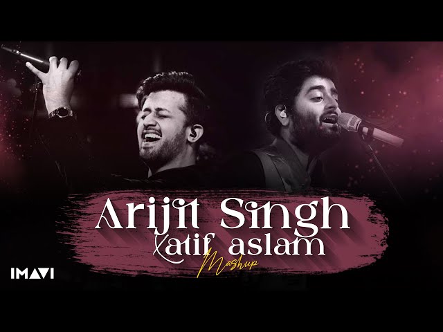 Arijit Singh X Atif Aslam Mega Mashup 2024 | IMAVI | Best Of Love Mashup 2024 class=