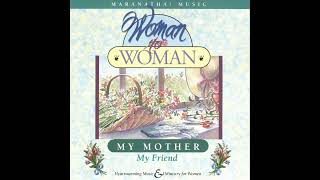 Woman To Woman - Child Of Promise