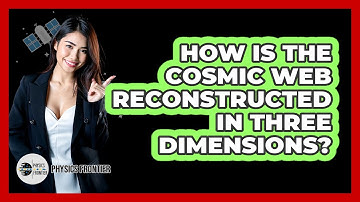 How Is The Cosmic Web Reconstructed In Three Dimensions?