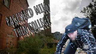 PAGEFIELD MILL THEN COLLEGE CAMPUS WIGAN