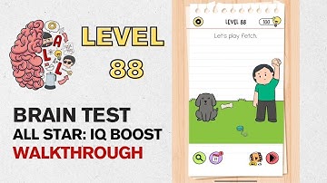 Brain Test All Star IQ Boost Level 88 Answer | Let