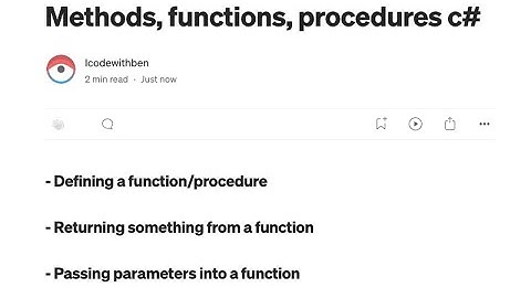 5. Functions, procedures and parameters in c#