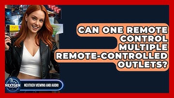 Can One Remote Control Multiple Remote-controlled Outlets? - NextGen Viewing and Audio