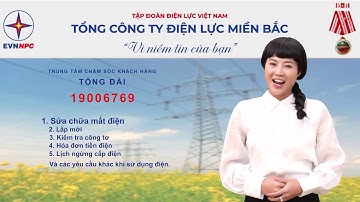Quảng bá dịch vụ Chăm sóc khách hàng Điện lực miền Bắc