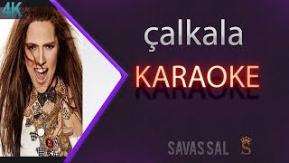 Demet Akalın Çalkala Karaoke Resimi