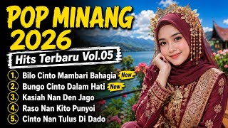 Kumpulan Lagu Minang Terbaik 2026 🪕 Bilo Cinto Mambari Bahagia | POP MINANG
