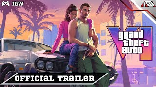 Grand Theft Auto VI (GTA 6) — Official Trailer [4K] — (IGW)