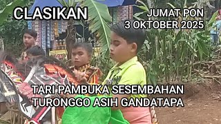 Klasikan Tari Pambuka Sesembahan Ebeg Turonggo Asih Gandatapa Sumbang Banyumas