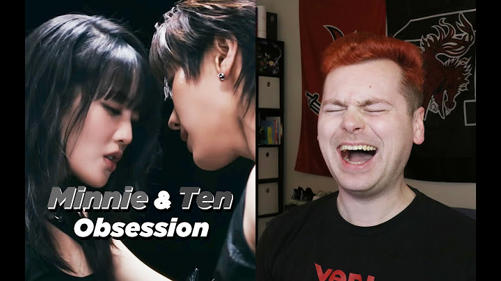 I AM UNWELL (민니(MINNIE) - 'Obsession (Feat. TEN of WayV)' SPECIAL CLIP Reaction)