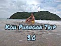 Koh Phang-an Trip 3.0 - Nov. 2020