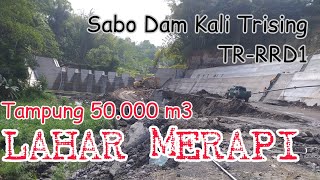Ngebut, Sabo Dam Trising TR-RRD1 Rampung Awal September || BBWS SO || Sabo Dam Kali Trising
