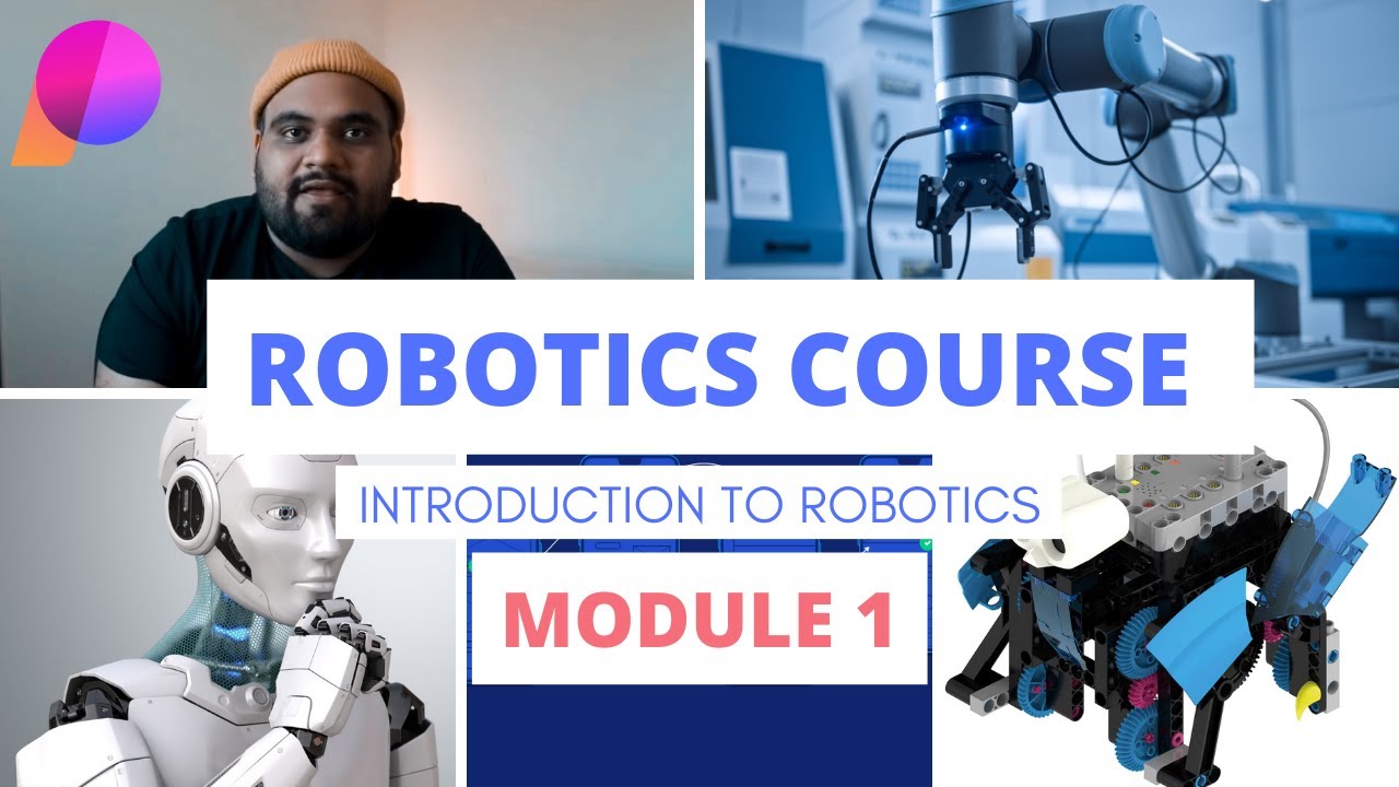 ROBOTICS MASTER COURSE , Introduction To Robotics , Module 1 - YouTube