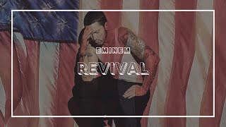 Eminem  Revival interlude s