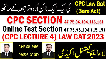 CPC Law Gat Lecture 4 Section 47,75,96,104,115 and 151 by Sir Asif 2023
