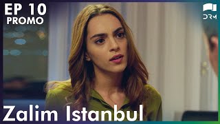 Zalim Istanbul - Episode 10 Promo | Turkish Drama | Ruthless City | Urdu Dubbing | RP2T