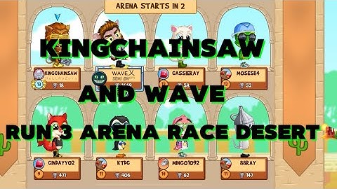 KingChainsaw Plays With @ItsWaveFR | Fun Run 3 Arena Race Desert#3