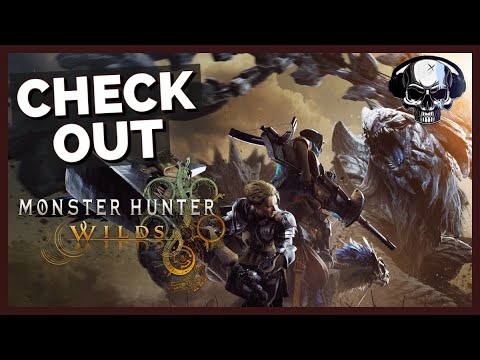 Check Out Monster Check Out: Monster Hunter Wilds - YouTube