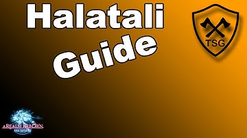 Halatali Guide FFXIV