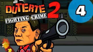 Duterte Fighting Crime 2 (walkthrough #4) screenshot 3
