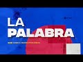 EN VIVO 🔴 La Palabra