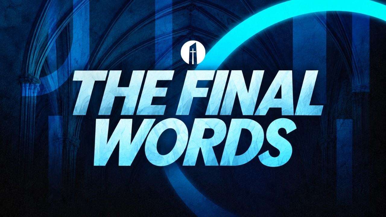 The Final Words | 10.04.26 | Hixson First Baptist Church | #Sermons #Preaching
