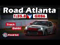 iRacing Toyota GR86 Road Atlanta Track Guide - 1:35.8 - 2024 Season 2
