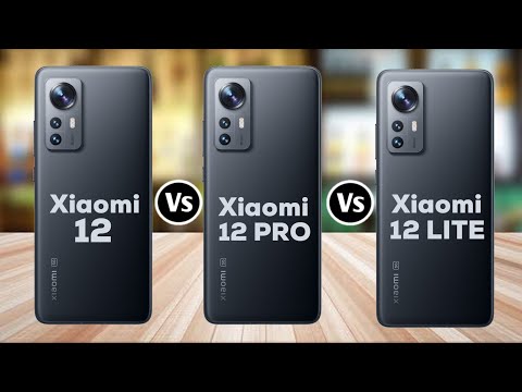 Xiaomi 12 Vs Xiaomi 12 Pro Vs Xiaomi 12 Lite