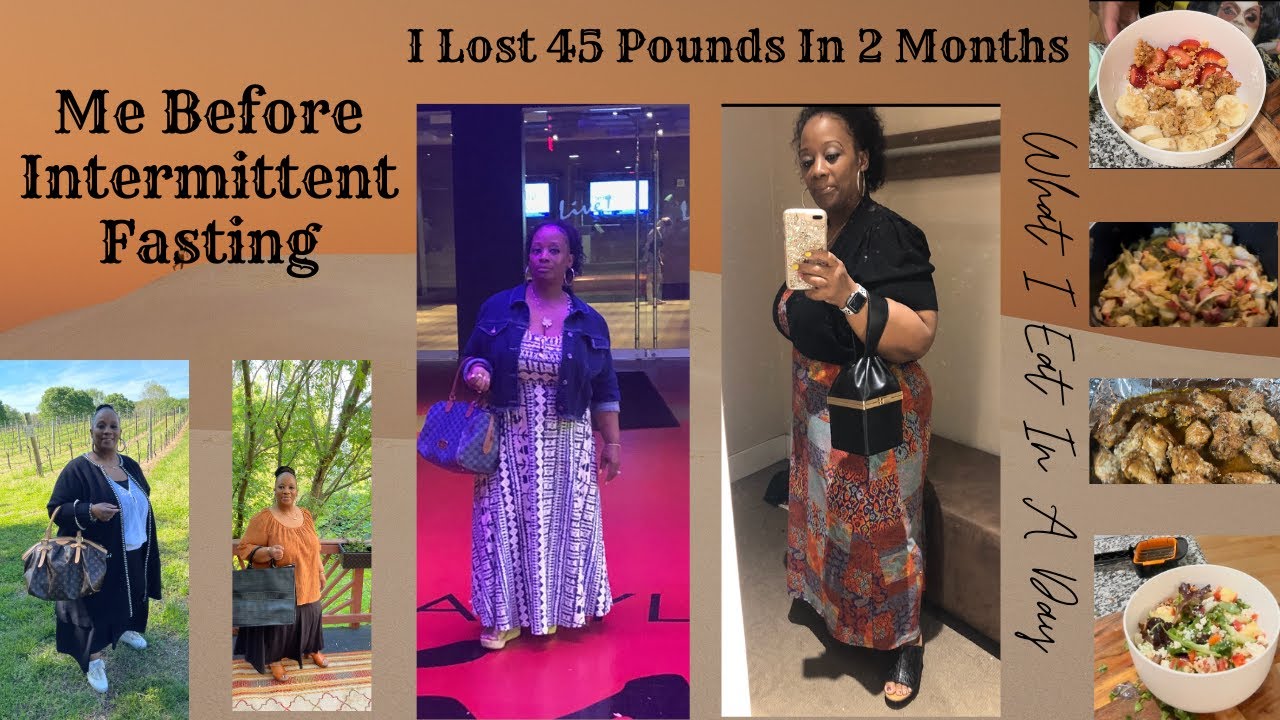 What I Eat In A Day - I Lost 45 Pounds In 2 Months | Intermittent ...