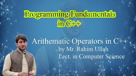 Lecture 6. Arithematic #Operators in C++ by #Rahim_Ullah in #Urdu.