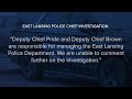 East lansing police chief under investigation on administrative leave following internal complaint