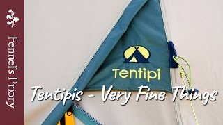 Tentipi - Very Fine Things!